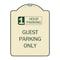Signmission 1 Hour Parking Guest Parking Only Heavy-Gauge Aluminum Architectural Sign, 24" x 18", TG-1824-24648 A-DES-TG-1824-24648 - alternate 1